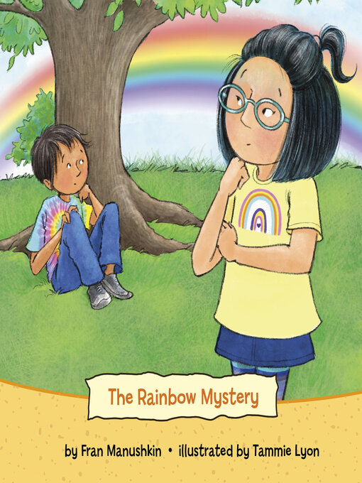 Title details for The Rainbow Mystery by Fran Manushkin - Available